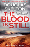 The Blood is Still: A Rebecca Connolly Thriller